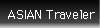 ASIAN Traveler